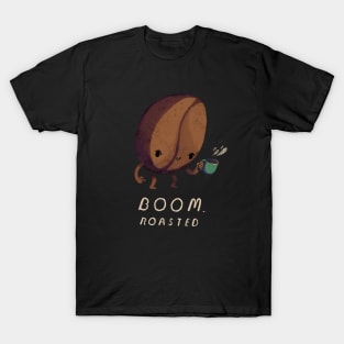 boom roasted T-Shirt